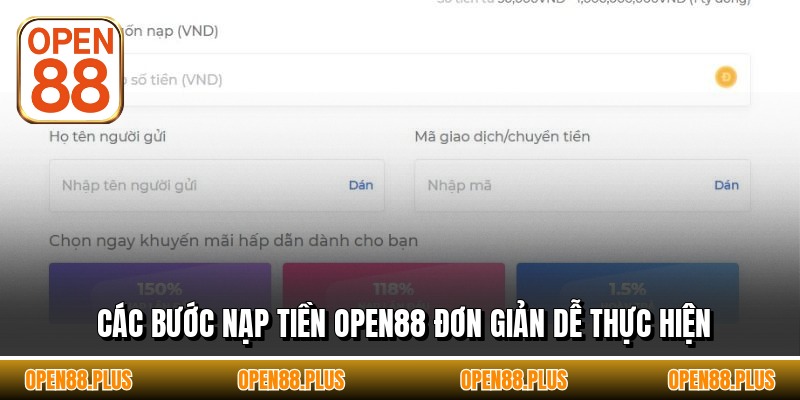Các bước nạp tiền OPEN88 đơn giản dễ thực hiện